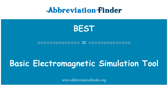 BEST: Grundlegende elektromagnetische Simulationstool