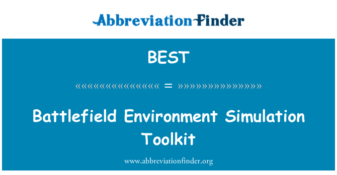 BEST: Schlachtfeld Umgebung Simulation Toolkit