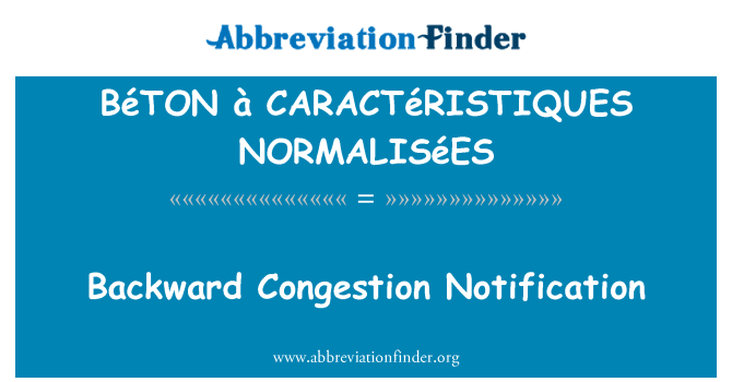 BéTON à CARACTéRISTIQUES NORMALISéES: Notifica di congestione all'indietro