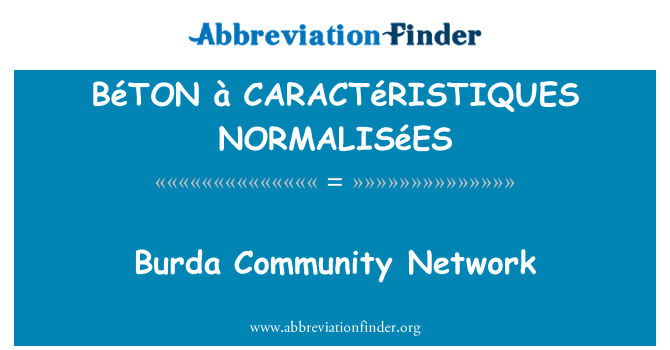 BéTON à CARACTéRISTIQUES NORMALISéES: Rete comunitaria di Burda