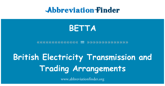 BETTA: 英國的電力傳輸和貿易安排