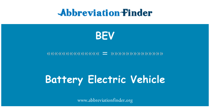 BEV: Veículo elétrico da bateria