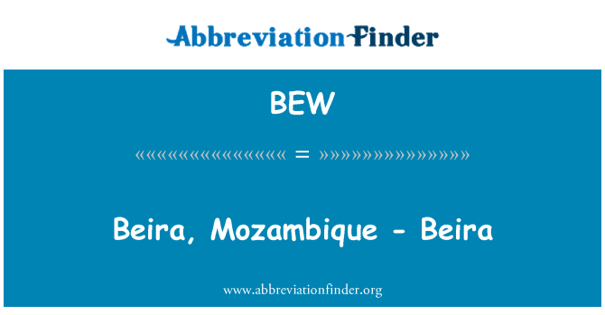 BEW: Beira, Moçambic - Beira