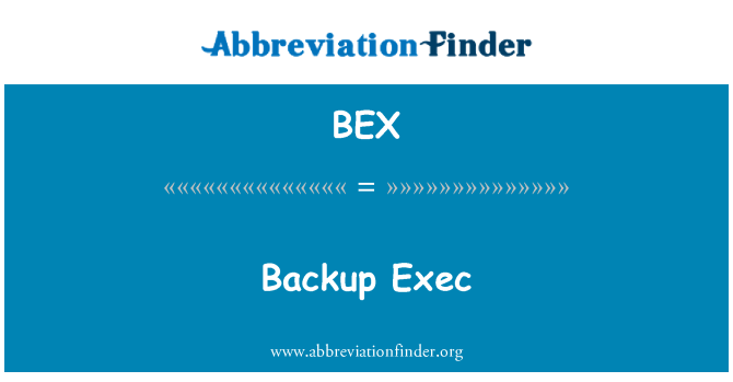 BEX: Backup Exec