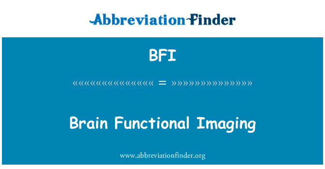 BFI: Cervell que Imaging funcional