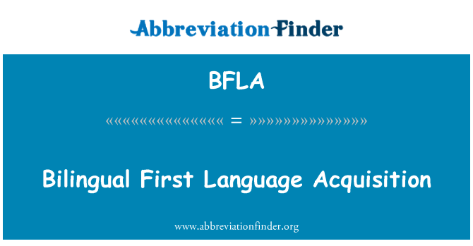 BFLA: Bilingwali ewwel lingwa akkwist