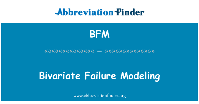 BFM: Bivariate epäonnistuminen mallinnus