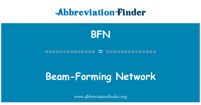 BFN: Промінь формування мережі