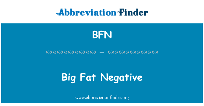 BFN: Besar lemak negatif