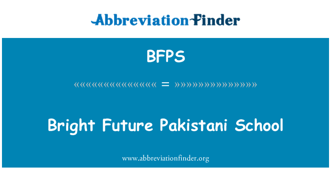 BFPS: Bright Future Pakistani Schule