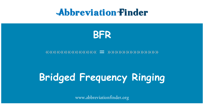 BFR: Brokoblede frekvens ringer