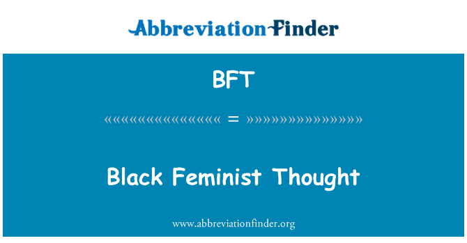 BFT: Pensée féministe noire
