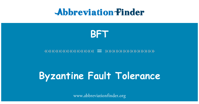 BFT: Tolerància a fallades bizantí