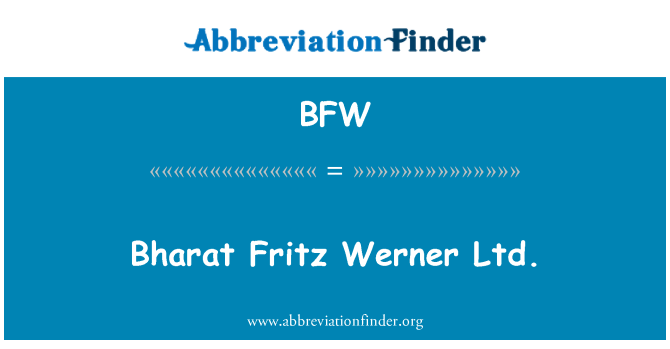 BFW: Bharat Fritz Werner Ltd