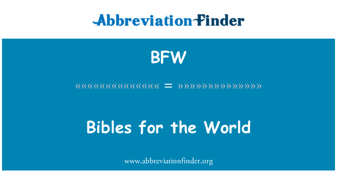 BFW: Biblias para el mundo