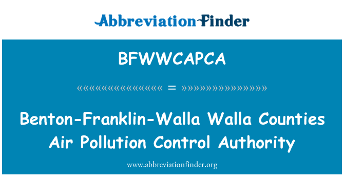 BFWWCAPCA: Benton-Franklin-Walla Walla okrajih letalski organ za nadzor onesnaževanja