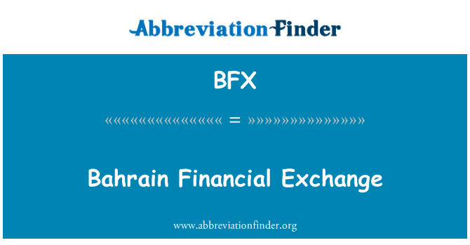 BFX: Bursa kewangan Bahrain