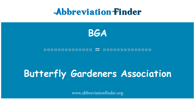 BGA: Asociaţia de gradinari fluture