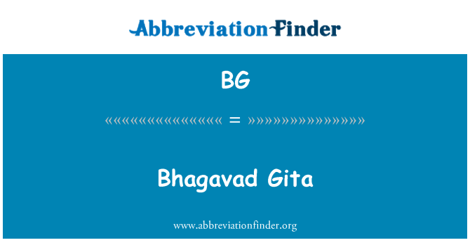 BG: Bhagavad Gita