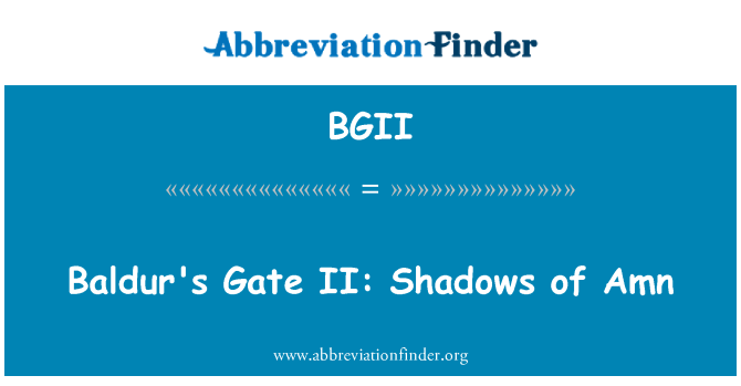 BGII: Gate de Baldur's II: Shadows of Amn