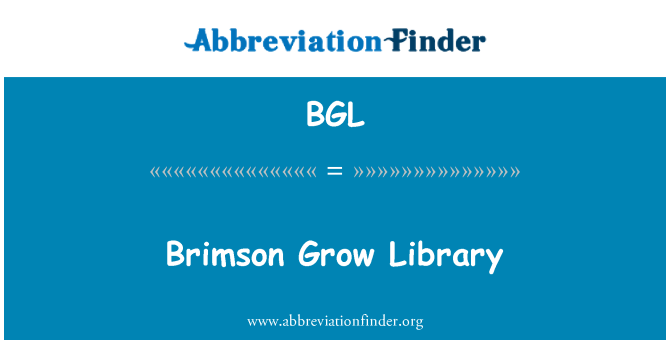 BGL: Brimson Kütüphanesi büyümeye