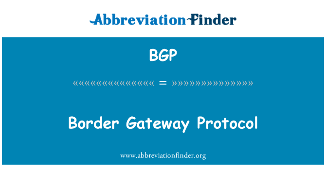 BGP: Border Gateway Protocol