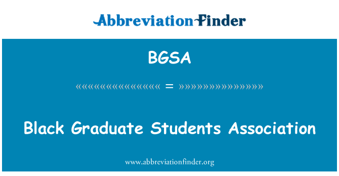 BGSA: 黑色的研究生学生协会