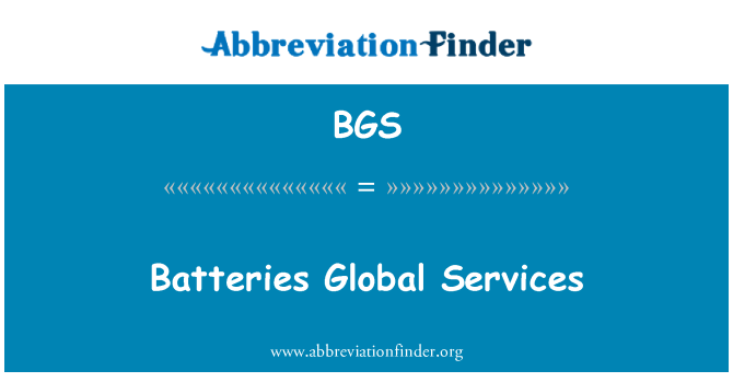 BGS: Batteries Global Services