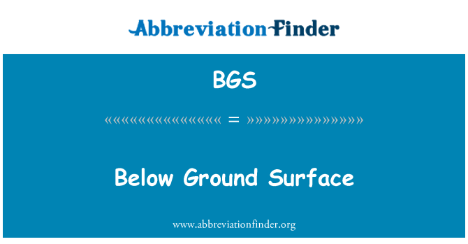 BGS: जमीन की सतह के नीचे
