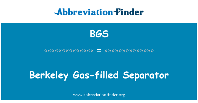 BGS: Berkeley khí tách