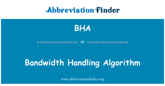 BHA: Bandbreite-Handling-Algorithmus