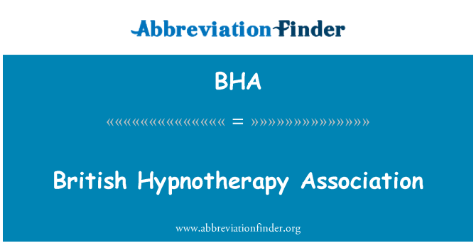 BHA: Assoċjazzjoni Hypnotherapy Ingliżi