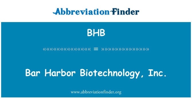 BHB: Bar Harbor biotehnologije, Inc.