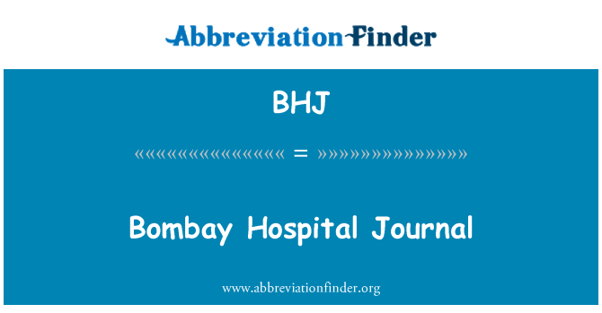 BHJ: Bombay Hospital Journal