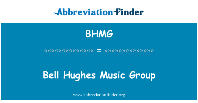 BHMG: Bell Hughes Music Group