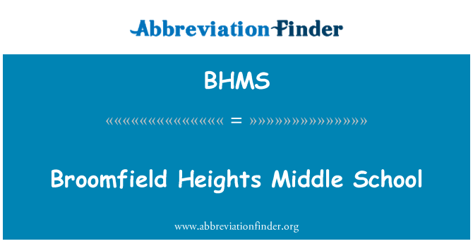 BHMS: المدرسة الإعدادية مرتفعات Broomfield