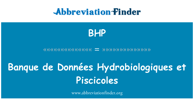 BHP: Данных Banque de Hydrobiologiques et Piscicoles