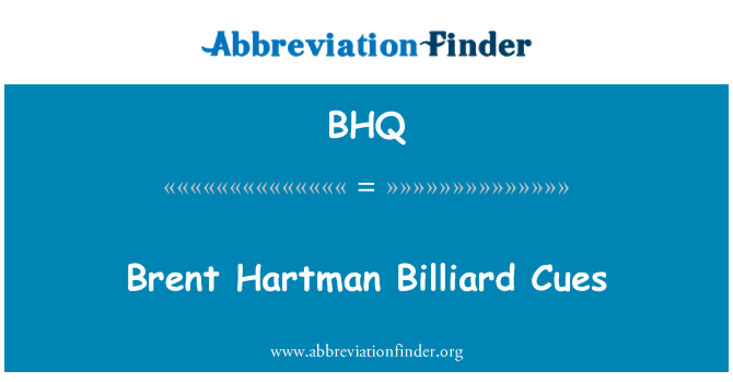 BHQ: Brent Hartman Billiard ciwiau