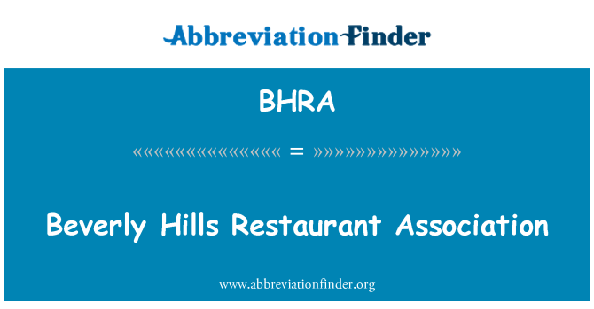 BHRA: Beverly Hills Restaurant Association
