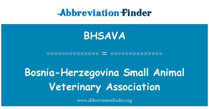 BHSAVA: Мелких животных ветеринарная ассоциация Боснии Герцеговины