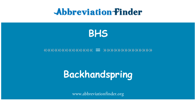 BHS: Backhandspring