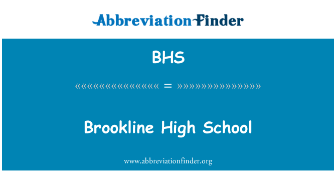 BHS: Brookline High School