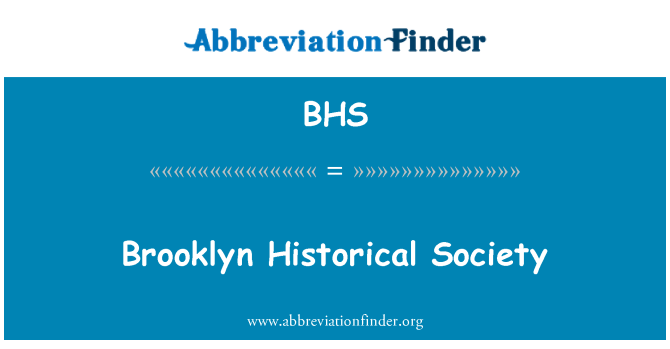 BHS: Brooklyn Historical Society