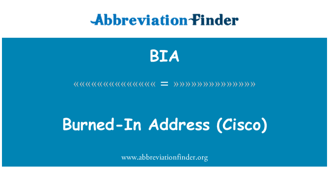 BIA: Llosgi mewn cyfeiriad (Cisco)