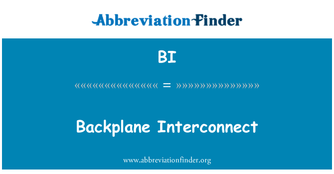 BI: Interconectare Backplane