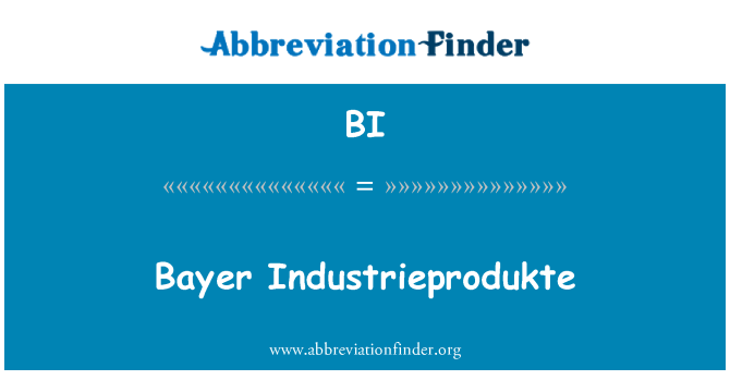 BI: Bayer Industrieprodukte