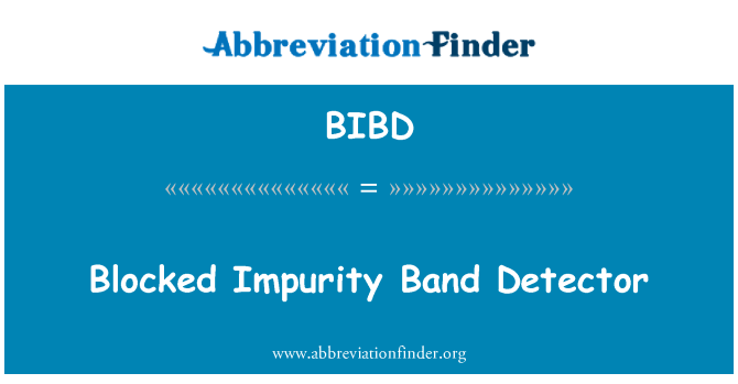 BIBD: 被阻止的杂质带探测器