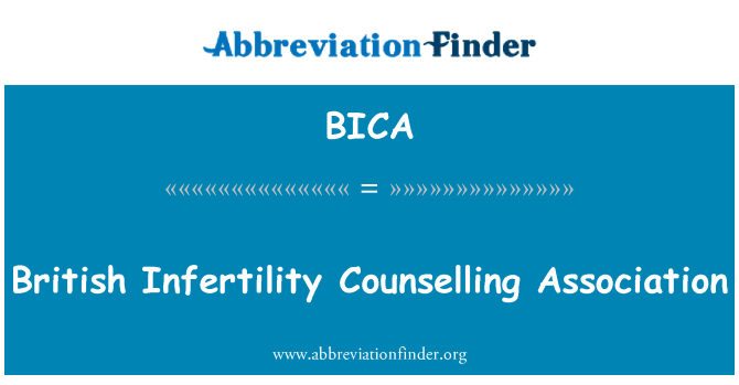 BICA: British Infertility Counselling Association