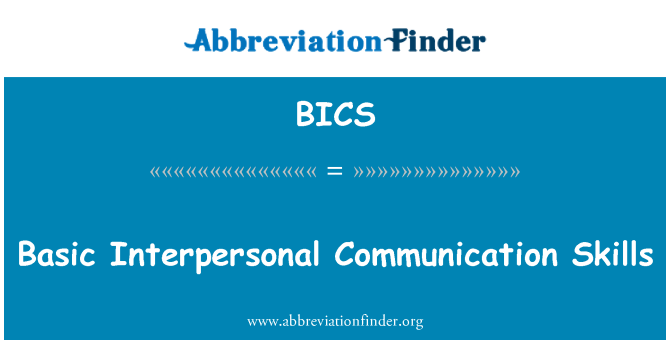 BICS: Competenze di comunicazione interpersonale di base