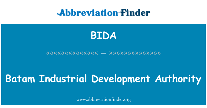 BIDA: Batam Industrial Development Authority